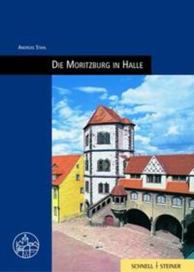 Stahl |  Moritzburg in Halle | Buch |  Sack Fachmedien