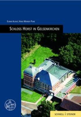 Alshut / Peine / Großmann |  Schloss-Horst in Gelsenkirchen | Buch |  Sack Fachmedien