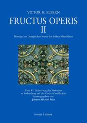Görres-Gesellschaft / Elbern / Fritz |  Fructus Operis II | Buch |  Sack Fachmedien