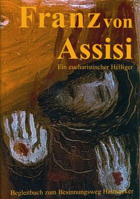 Franz von Assisi | Buch | 978-3-7954-1843-4 | sack.de