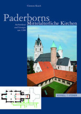 Kosch |  Paderborns mittelalterliche Kirchen | Buch |  Sack Fachmedien
