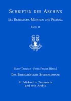Laube |  Das Erzbischöfliche Studienseminar St. Michael in Traunstein und sein Archiv | Buch |  Sack Fachmedien