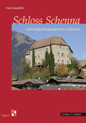 Spiegelfeld |  Schloss Schenna | Buch |  Sack Fachmedien