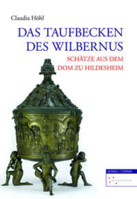 Höhl / Brandt / Lutz |  Das Taufbecken des Wilbernus | Buch |  Sack Fachmedien