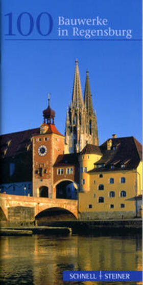 Strobel |  100 Bauwerke in Regensburg | Buch |  Sack Fachmedien