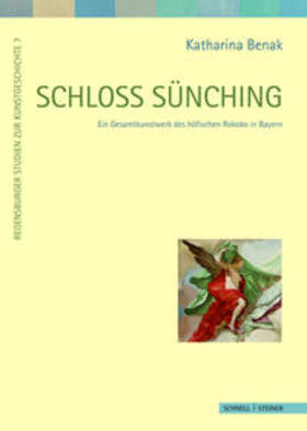 Benak |  Schloss Sünching | Buch |  Sack Fachmedien