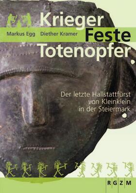 Egg / Kramer |  Krieger - Feste - Totenopfer | Buch |  Sack Fachmedien