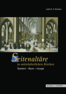 Kroesen |  Seitenaltäre in mittelalterlichen Kirchen | Buch |  Sack Fachmedien