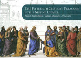 Mejia / Nesselrath / Pagliara |  The Fifteenth Century Frescoes in the Sistine Chapel | Buch |  Sack Fachmedien