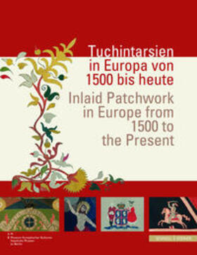 Bruseberg / Franzén / Falkenberg |  Tuchintarsien in Europa von 1500 bis heute | Buch |  Sack Fachmedien