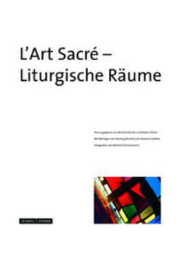 Zahner / Brandt |  L´Art Sacré - Liturgische Räume | Buch |  Sack Fachmedien