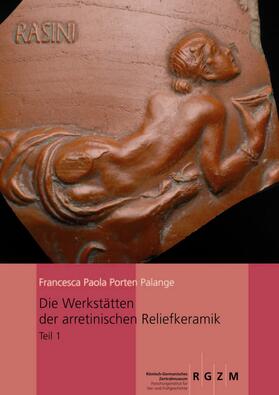 Palange |  Die Werkstätten der arretinischen Reliefkeramik | Buch |  Sack Fachmedien