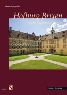 Kronbichler |  Hofburg Brixen | Buch |  Sack Fachmedien