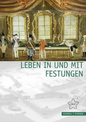  Leben in und mit Festungen | Buch |  Sack Fachmedien