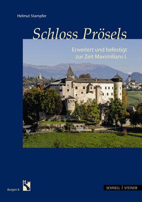 Stampfer |  Schloss Prösels | Buch |  Sack Fachmedien