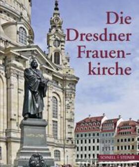 Jäger / Magirius |  Die Dresdner Frauenkirche | Buch |  Sack Fachmedien