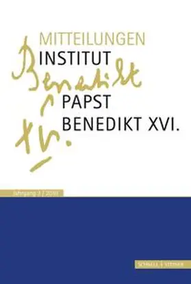 Voderholzer / Schaller / Heibl |  Mitteilungen Institut-Papst-Benedikt XVI. | Buch |  Sack Fachmedien