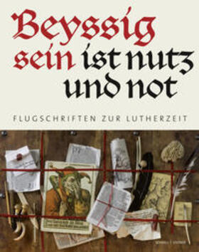  "Beyssig sein ist nutz und not" | Buch |  Sack Fachmedien