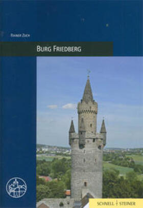 Zuch |  Burg Friedberg | Buch |  Sack Fachmedien