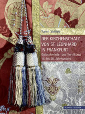 Stolleis |  Der Kirchenschatz von St. Leonhard in Frankfurt | Buch |  Sack Fachmedien