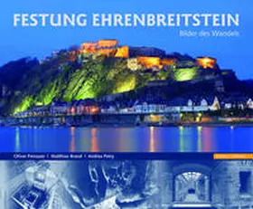 Feinauer / Brand / Petry | Festung Ehrenbreitstein | Buch | 978-3-7954-2516-6 | sack.de