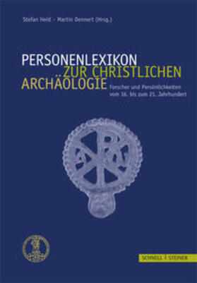 Heid / Dennert |  Personenlexikon zur Christlichen Archäologie | Buch |  Sack Fachmedien