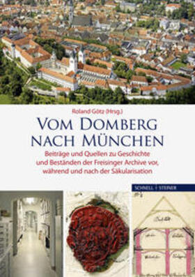 Götz |  Vom Domberg nach München | Buch |  Sack Fachmedien