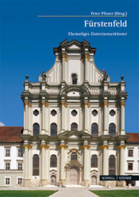 Pfister |  Das Zisterzienserkloster Fürstenfeld | Buch |  Sack Fachmedien