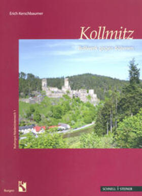 Kerschbaumer |  Ruine Kollmitz | Buch |  Sack Fachmedien