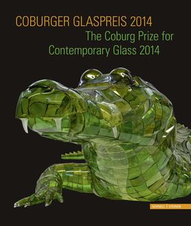 Hauschke / Weschenfelder |  Coburger Glaspreis 2014 | Buch |  Sack Fachmedien