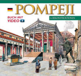 Lozzi Bonaventura |  Pompeji in Rekonstruktionen - Maxi Edition | Buch |  Sack Fachmedien