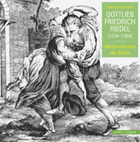 Flach |  Gottlieb Friedrich Riedel  (1724-1784) | Buch |  Sack Fachmedien