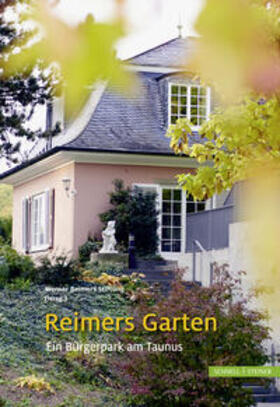 Werner Reimers Stiftung |  Reimers Garten | Buch |  Sack Fachmedien