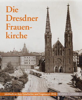 Magirius |  Die Dresdner Frauenkirche | Buch |  Sack Fachmedien