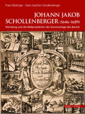 Reitinger / Schollenberger |  JOHANN JAKOB SCHOLLENBERGER | Buch |  Sack Fachmedien