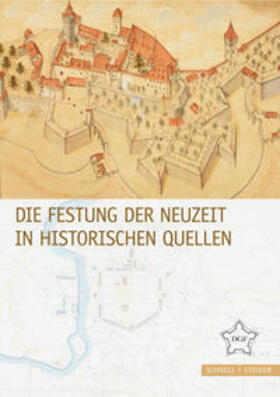 Thewes / Kettlitz / Decker |  Festung der Neuzeit in historischen Quellen | Buch |  Sack Fachmedien