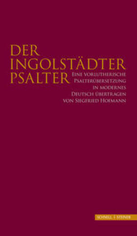 Brandl / Meier / Schönewald |  Der Ingolstädter Psalter | Buch |  Sack Fachmedien