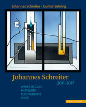 Schreiter / Sehring |  Schreiter, J: Johannes Schreiter 2011 - 2017 | Buch |  Sack Fachmedien