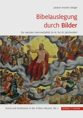 Steiger / Harasimowicz / Selderhuis |  Bibelauslegung durch Bilder | Buch |  Sack Fachmedien