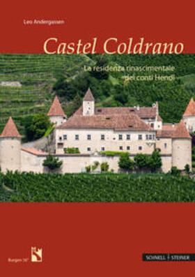 Andergassen |  Castello Coldrano | Buch |  Sack Fachmedien