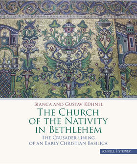Kühnel |  The Church of the Nativity in Bethlehem | Buch |  Sack Fachmedien