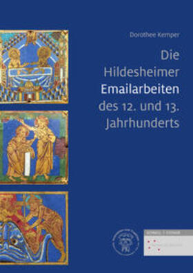 Kemper |  Kemper, D: Hildesheimer Emailarbeiten des 12. und 13. Jahrhu | Buch |  Sack Fachmedien