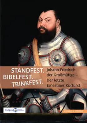 Klöppel / Thieme / Schmidt | Standfest. Bibelfest. Trinkfest | Buch | 978-3-7954-3378-9 | sack.de