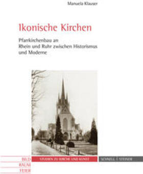 Klauser |  Ikonische Kirchen | Buch |  Sack Fachmedien