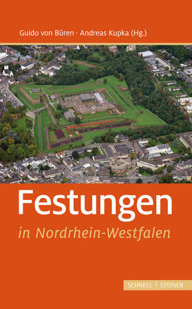 Büren / Kupka |  Festungen in Nordrhein-Westfalen | Buch |  Sack Fachmedien