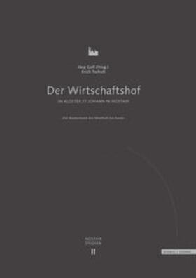 Goll / Tscholl |  Der Wirtschaftshof im Kloster Müstair St. Johann in Müstair | Buch |  Sack Fachmedien