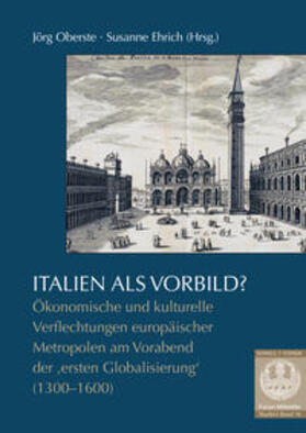 Oberste / Ehrich |  Italien als Vorbild? | Buch |  Sack Fachmedien