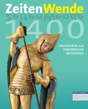 Höhl / Lutz |  Zeitenwende 1400 | Buch |  Sack Fachmedien