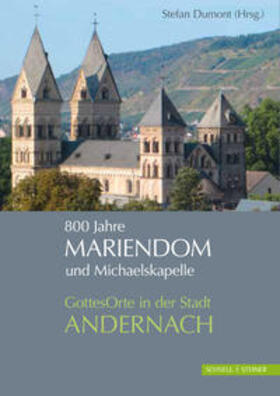 Dumont / Giljohann / Simon |  800 Jahre Mariendom und Michaelskapelle | Buch |  Sack Fachmedien