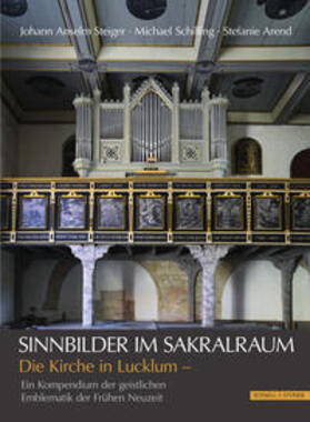 Steiger / Schilling / Arend |  Sinnbilder im Sakralraum | Buch |  Sack Fachmedien